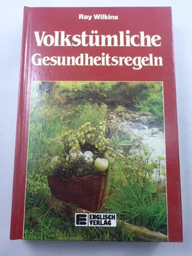 Stock image for Volkstmliche Gesundheitsregeln for sale by Kultgut