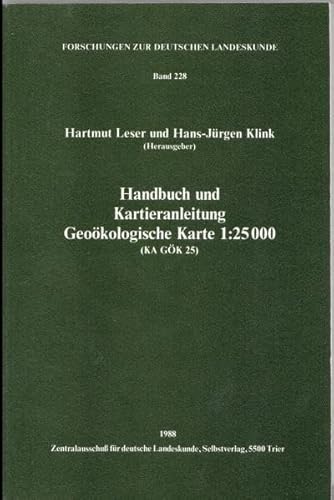 Beispielbild fr Handbuch und Kartieranleitung Geokologische Karte 1:25000 (KA GK 25) zum Verkauf von Buchpark