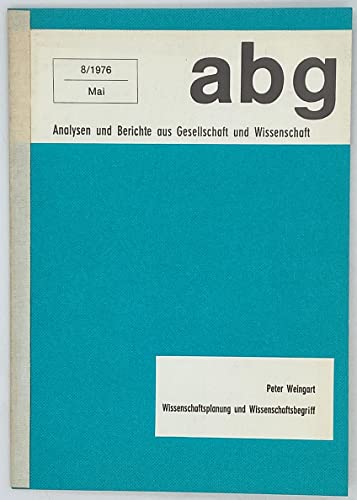 Beispielbild fr Wissenschaftsplanung und Wissenschaftsbegriff Weingart, Peter zum Verkauf von biblioMundo