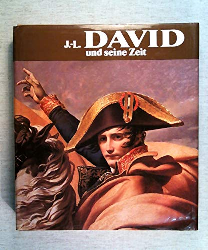 Beispielbild fr Jacques Louis David und seine Zeit zum Verkauf von medimops