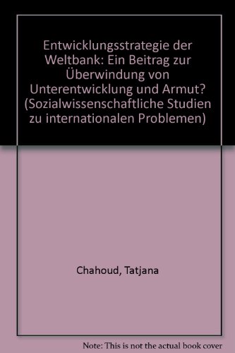 Beispielbild fr Entwicklungsstrategie der Weltbank Ein Beitrag zur berwindung von Unterentwicklung und Armut? zum Verkauf von Buchpark