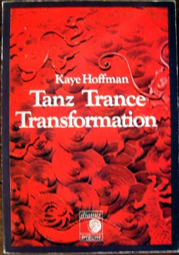 9783881671040: Tanz, Trance, Transformation