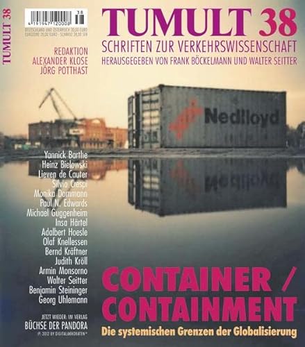 Stock image for Container / Containment : Die systemischen Grenzen der Globalisierung for sale by Buchpark