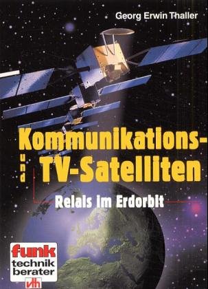 Stock image for Kommunikations- und TV-Satelliten for sale by Ammareal