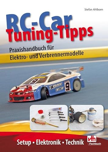 Stock image for Ahlborn, S: RC-Car Tuning-Tipps for sale by Blackwell's
