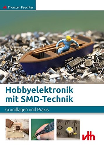 Stock image for Hobbyelektronik mit SMD-Technik for sale by Blackwell's