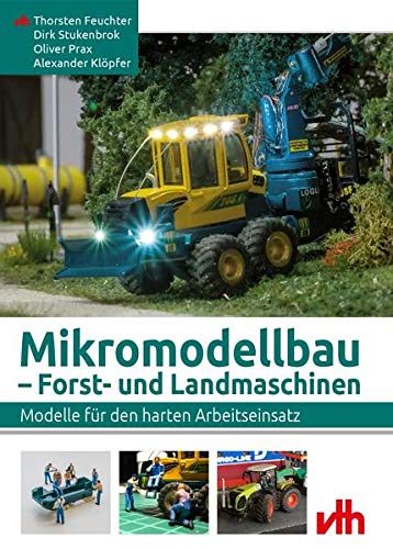 9783881804936: Mikromodellbau - Forst- und Landmaschinen