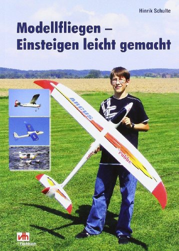 Stock image for Modellfliegen - Einsteigen leicht gemacht for sale by medimops