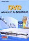 Stock image for DVD abspielen & aufnehmen for sale by Der Ziegelbrenner - Medienversand