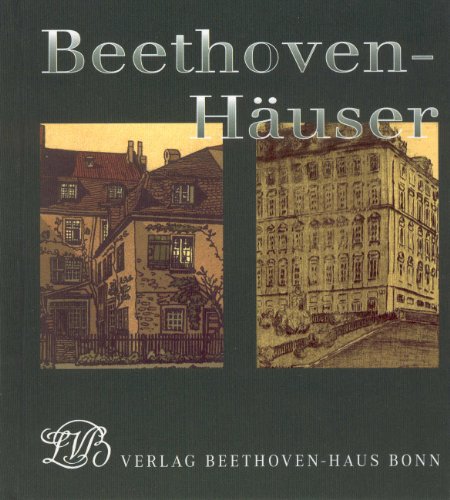 9783881880664: Von der Bonngasse ins Schwarzspanierhaus: Beethoven-Huser in alten Ansichten (Beihefte zu Ausstellungen) - Bettermann, Silke