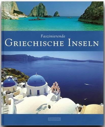 Beispielbild fr Faszinierende Griechische Inseln zum Verkauf von Blackwell's