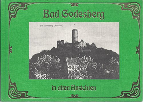 Bad Godesberg in alten Ansichten