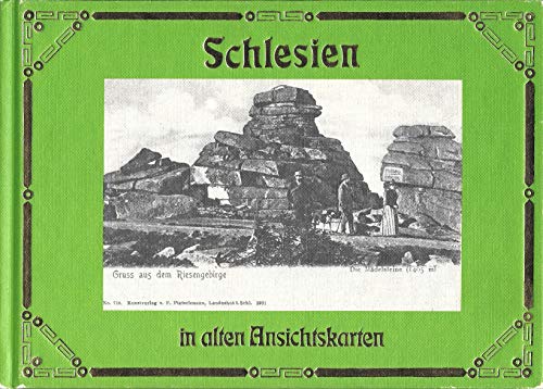 Beispielbild fr Schlesien in Alten Ansichtskarten zum Verkauf von Bernhard Kiewel Rare Books