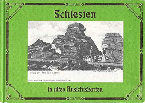 Schlesien in alten Ansichtskarten. hrsg. von Hajo Knebel / Deutschland in alten Ansichtskarten