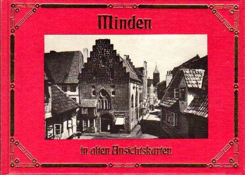 9783881890847: Minden und die Porta Westfalica in alten Ansichtskarten. Herausgegeben von Heinz-Peter Mielke. ( Deutschland in alten Ansichtskarten)