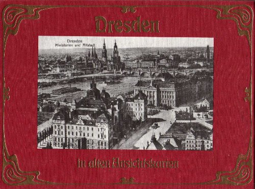 Beispielbild fr Dresden in alten Ansichtskarten zum Verkauf von medimops