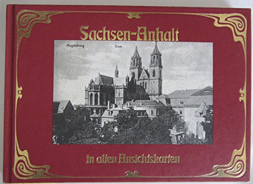 9783881891462: Sachsen-Anhalt in alten Ansichtskarten