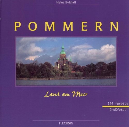 Pommern. Land am Meer.