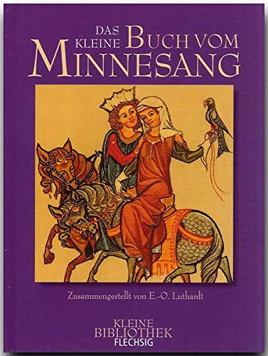 Beispielbild fr Das kleine Buch vom Minnesang zum Verkauf von medimops