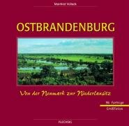 9783881892131: Ostbrandenburg in Farbe: Von der Neumark zur Niederlausitz