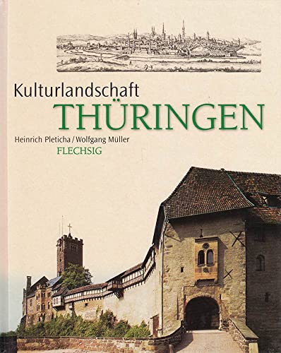 Beispielbild fr Kulturlandschaft Thringen zum Verkauf von Bernhard Kiewel Rare Books