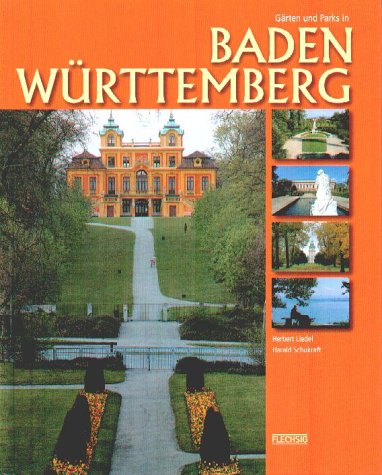Beispielbild fr Grten und Parks in Baden-Wrttemberg zum Verkauf von medimops
