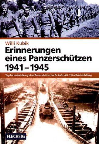 9783881895071: ZEITGESCHICHTE - Erinnerungen eines Panzerschtzen 1941 - 1945 - FLECHSIG Verlag