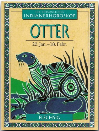 9783881895125: Indianerhoroskop: Otter - 20. Jan. - 18. Febr.