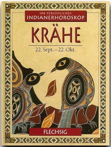 9783881895200: Meadows, K: Indianerhoroskop: Krhe - 22. Sept. - 22. Okt.