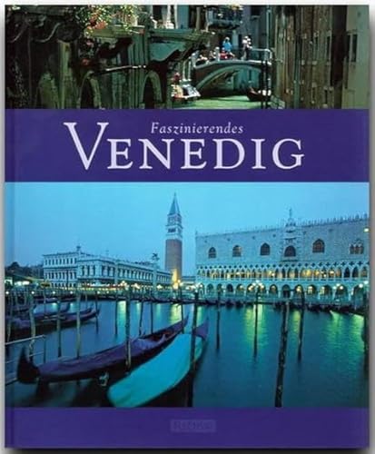 Beispielbild fr Faszinierendes Venedig zum Verkauf von 3 Mile Island