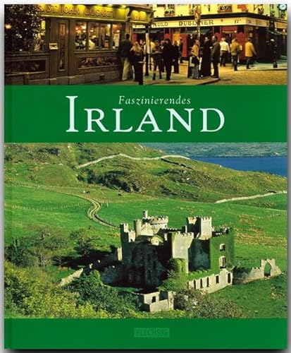 9783881896832: Faszinierendes IRLAND - Ein Bildband mit ber 100 Bildern - FLECHSIG Verlag