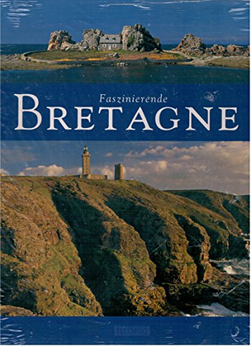 Faszinierende Bretagne (9783881896986) by Luthardt, Ernst-Otto