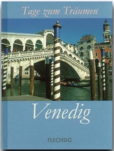 9783881897501: Venedig: Tage zum Trumen