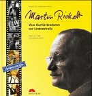 9783881901796: Martin Rickelt: Vom Kurfrstendamm zur Lindenstrasse - Lindemann, Klaus E. R.