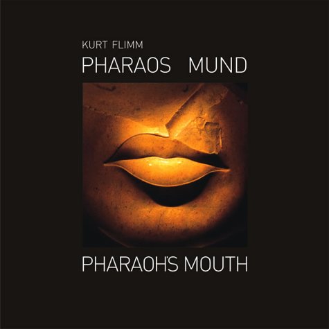 Beispielbild fr Pharaos Mund /Pharaoh s mouth zum Verkauf von medimops