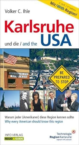 9783881903233: Karlsruhe und die USA / Karlsruhe and the USA: Warum jeder (Amerikaner) diese Region kennen sollte / Why every American should know this regio