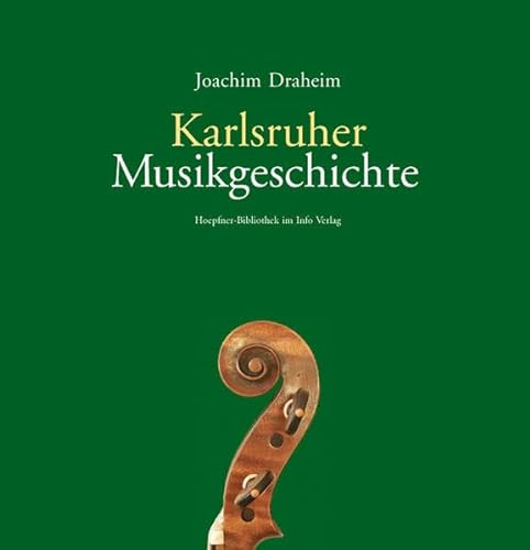 9783881903578: Karlsruher Musikgeschichte