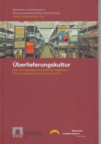 Beispielbild fr berlieferungskultur - Wie viel Vergangenheit braucht die Gegewart ? Wie viel Gegenwart braucht die Zukunft ? zum Verkauf von Thomas Emig