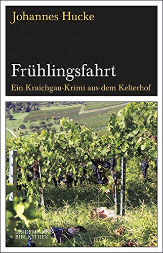 Imagen de archivo de Frhlingsfahrt: Ein Kraichgau-Krimi aus dem Kelterhof a la venta por medimops