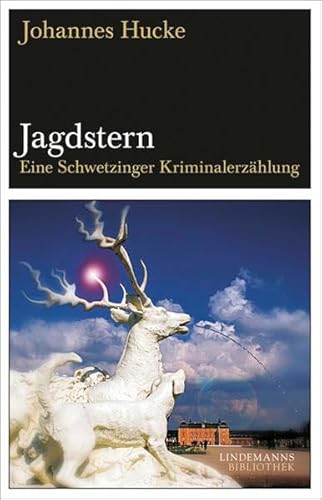 Beispielbild fr Jagdstern: Eine Schwetzinger Kriminalerzhlung zum Verkauf von medimops