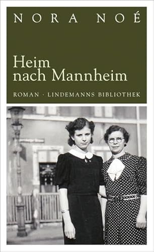 Imagen de archivo de Heim nach Mannheim a la venta por Blackwell's