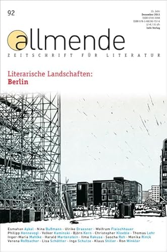 allmende 92, Zeitschrift für Literatur Dezember 2013. Literarische Landschften: Berlin.