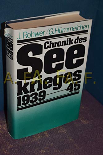 Beispielbild fr Chronik des Seekrieges 1939-1945. zum Verkauf von Neusser Buch & Kunst Antiquariat