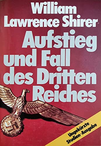 9783881991209: Aufstieg und Fall des Dritten Reiches