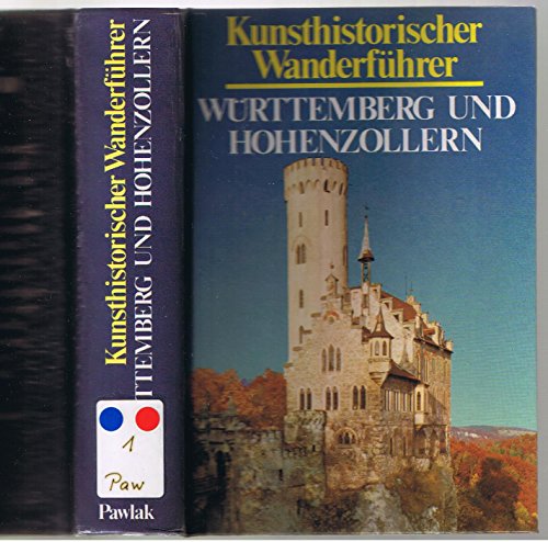 Stock image for Kunsthistorischer Wanderfhrer- Wrttemberg und Hohenzollern for sale by 3 Mile Island