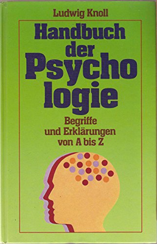 9783881992046: Handbuch der Psychologie Begriffe und Erklrungen von A bis Z (Livre en allemand)