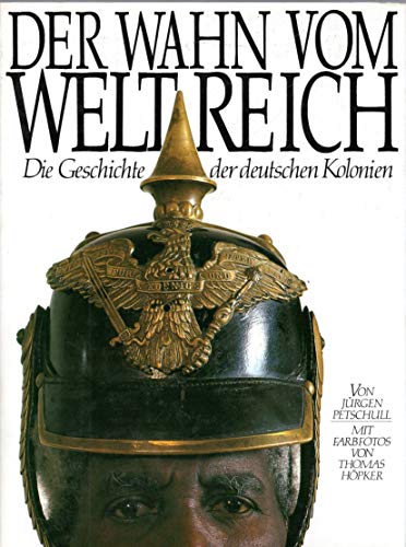 Stock image for Wahn vom Weltreich for sale by Antiquariat Leon Rterbories