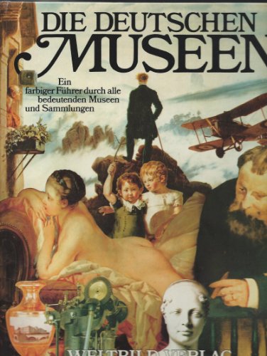 Beispielbild fr Die deutschen Museen. hrsg. von. [Textbeitr.: Walter Appel .] zum Verkauf von Antiquariat Blschke