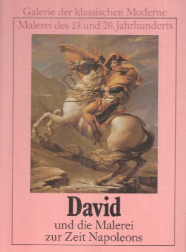 9783881994255: David und die Malerei zur Zeit Napoleons