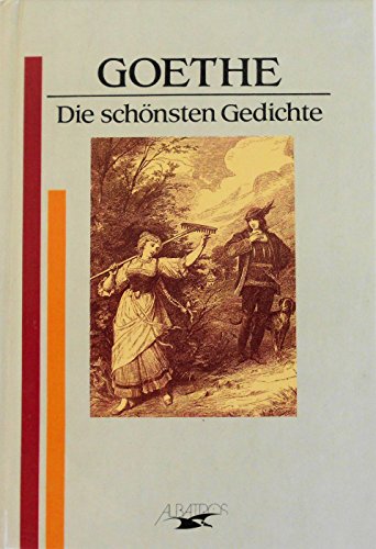 Imagen de archivo de Goethe: Die Schonsten Gedichte a la venta por -OnTimeBooks-